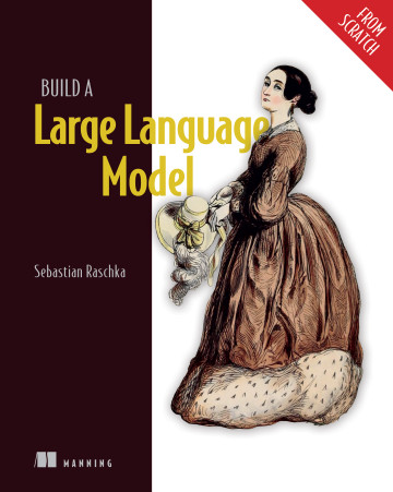 Build a Large Language Model (From Scratch) book cover